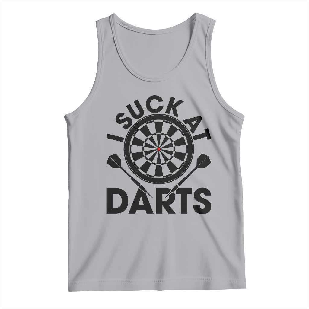 Funny I Suck At Darts Tank Top Darts Lover Gift For Bad Players - Wonder Print Shop