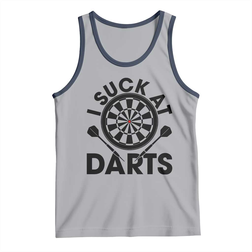 Funny I Suck At Darts Tank Top Darts Lover Gift For Bad Players - Wonder Print Shop