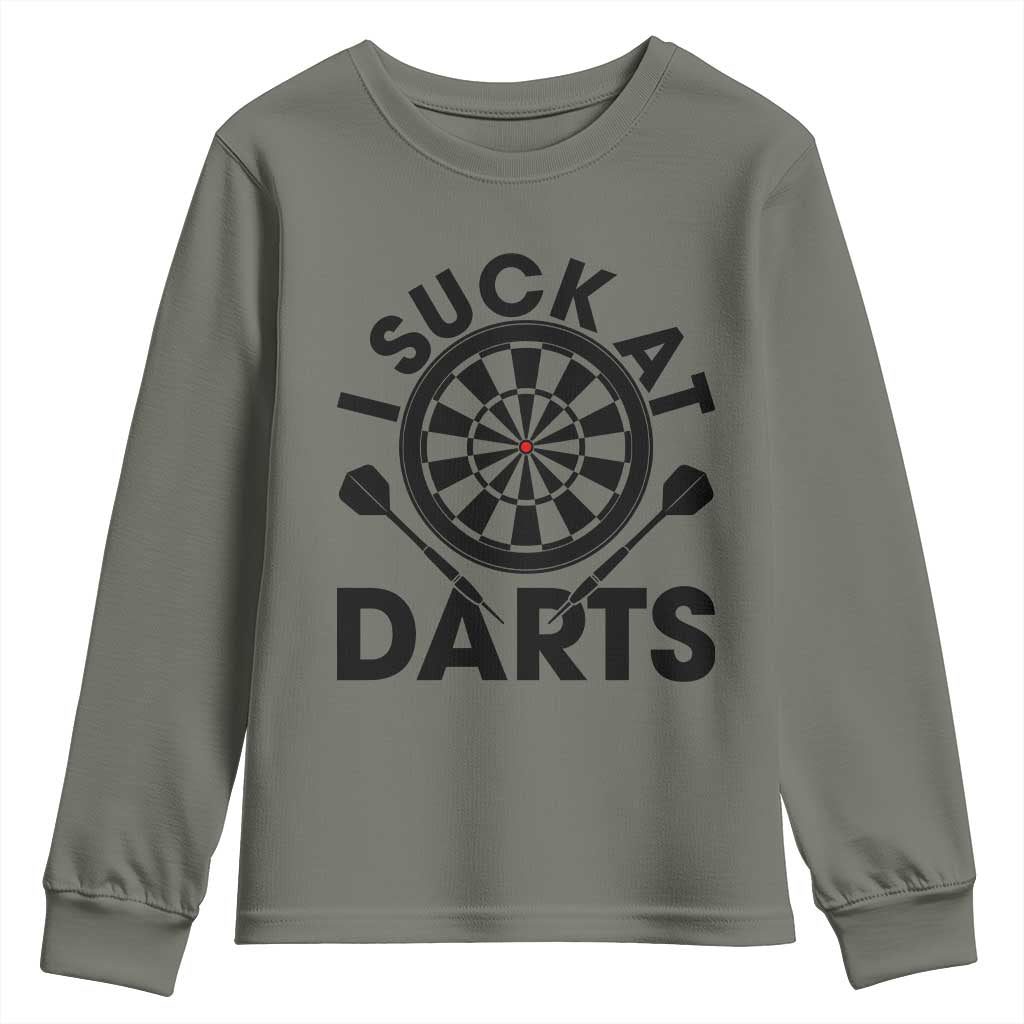 Funny I Suck At Darts Youth Sweatshirt Darts Lover Gift For Bad Players - Wonder Print Shop