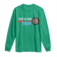 Shut Up And Throw Long Sleeve Shirt Funny Darts Player Gift - Wonder Print Shop