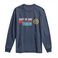 Shut Up And Throw Long Sleeve Shirt Funny Darts Player Gift - Wonder Print Shop