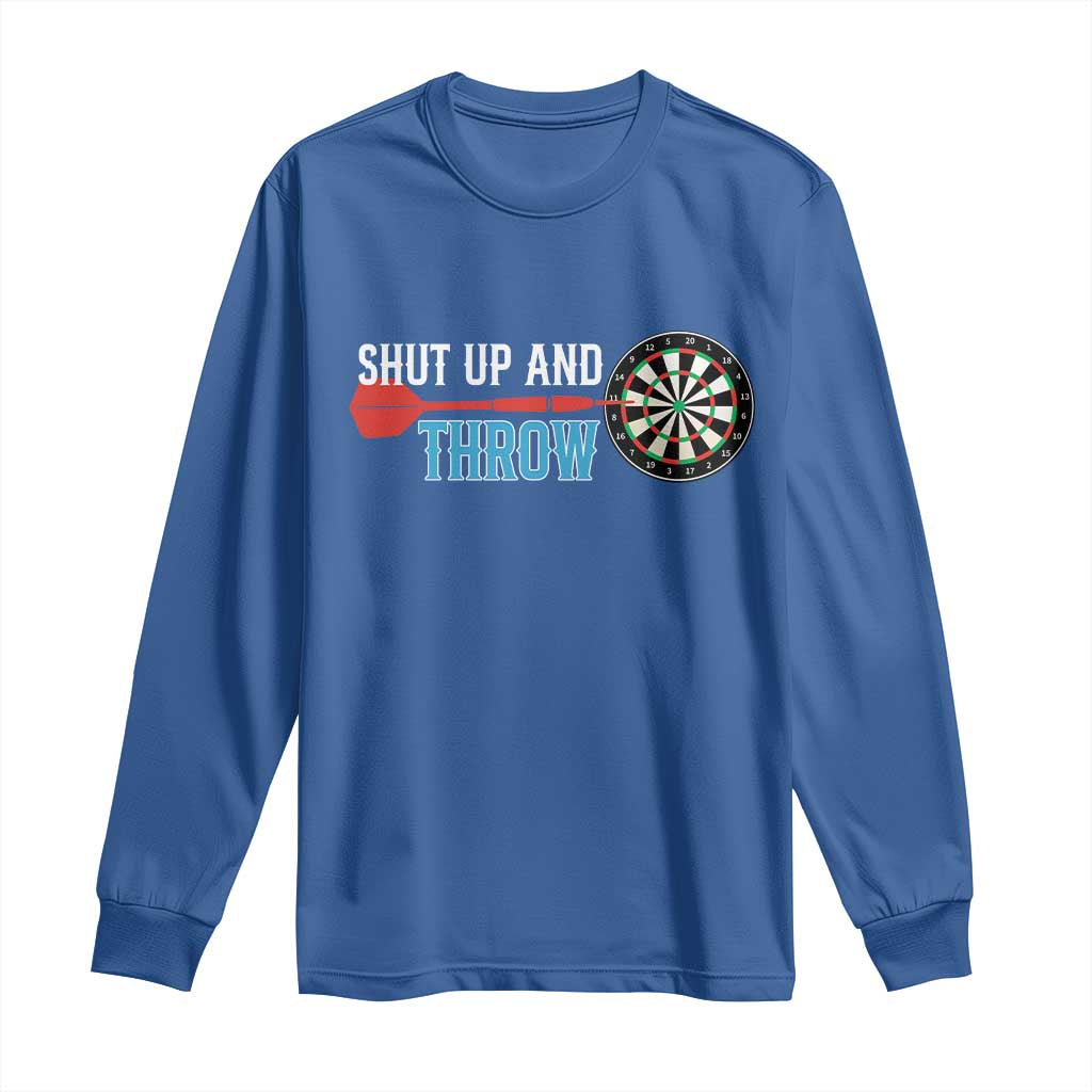 Shut Up And Throw Long Sleeve Shirt Funny Darts Player Gift - Wonder Print Shop