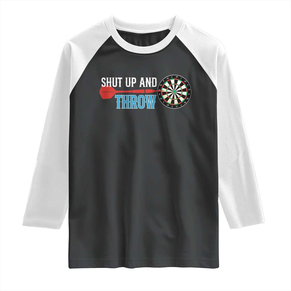 Shut Up And Throw Raglan Shirt Funny Darts Player Gift - Wonder Print Shop
