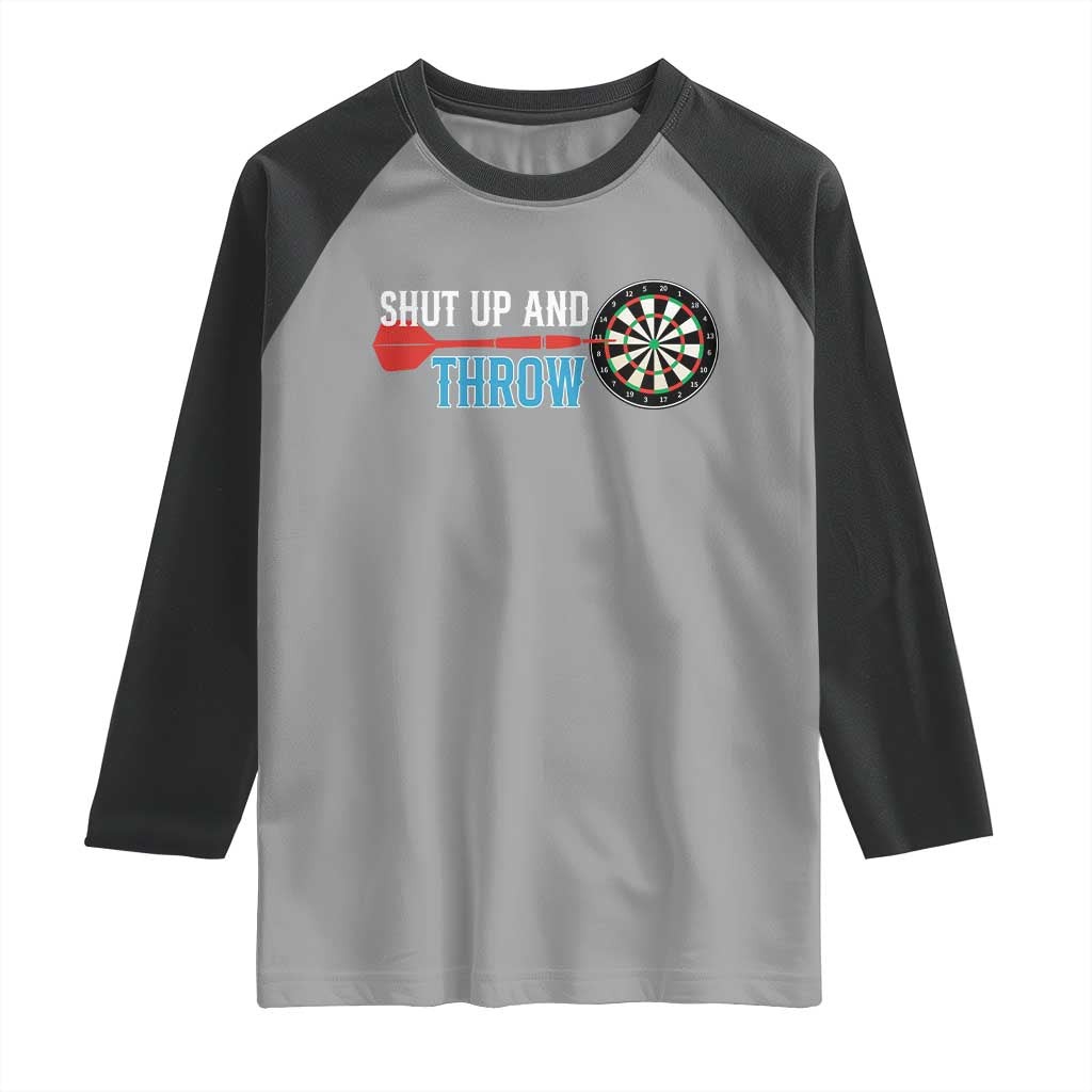 Shut Up And Throw Raglan Shirt Funny Darts Player Gift - Wonder Print Shop