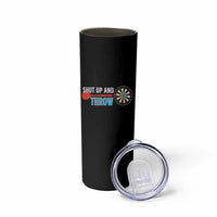 Shut Up And Throw Skinny Tumbler Funny Darts Player Gift - Wonder Print Shop