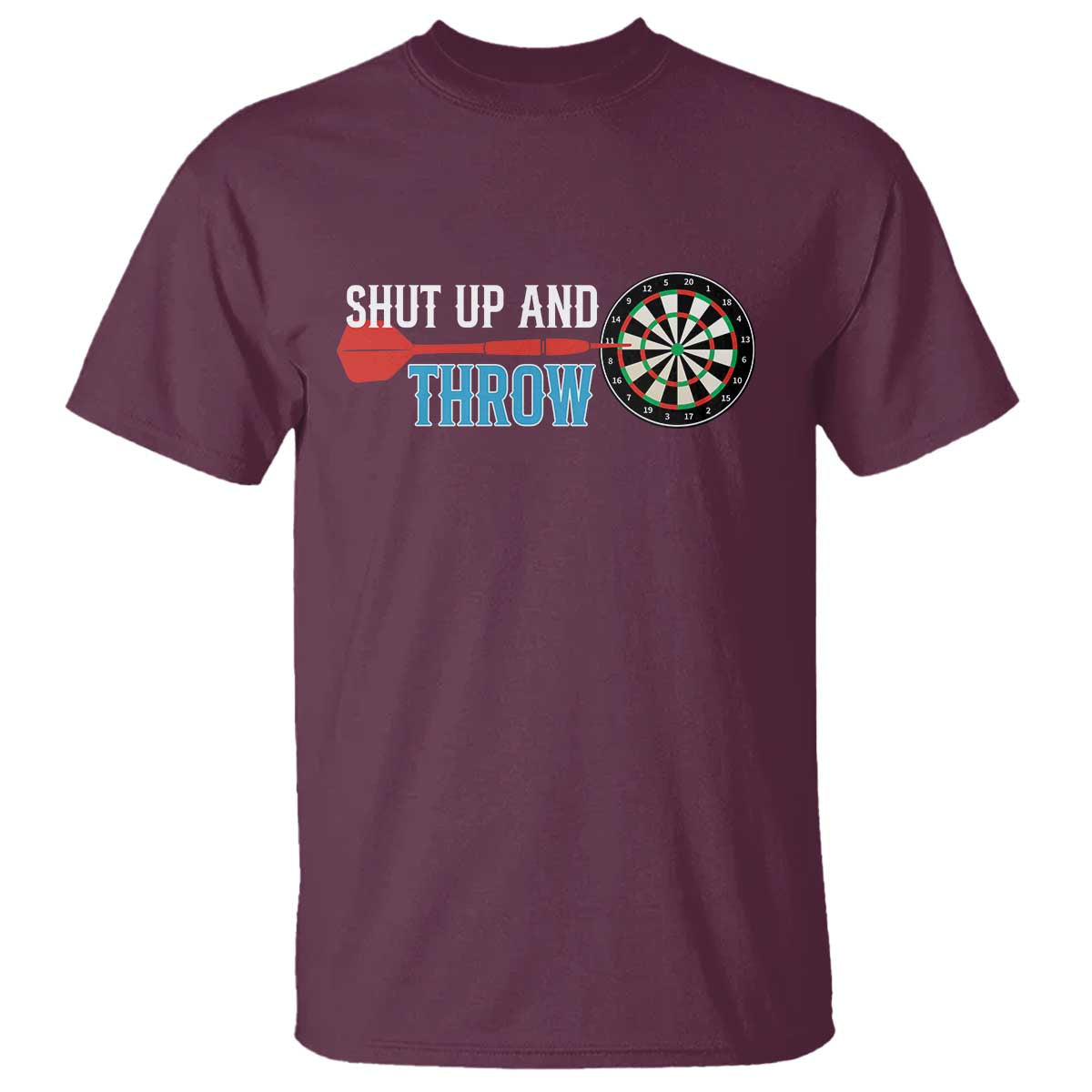 Shut Up And Throw T Shirt Funny Darts Player Gift - Wonder Print Shop