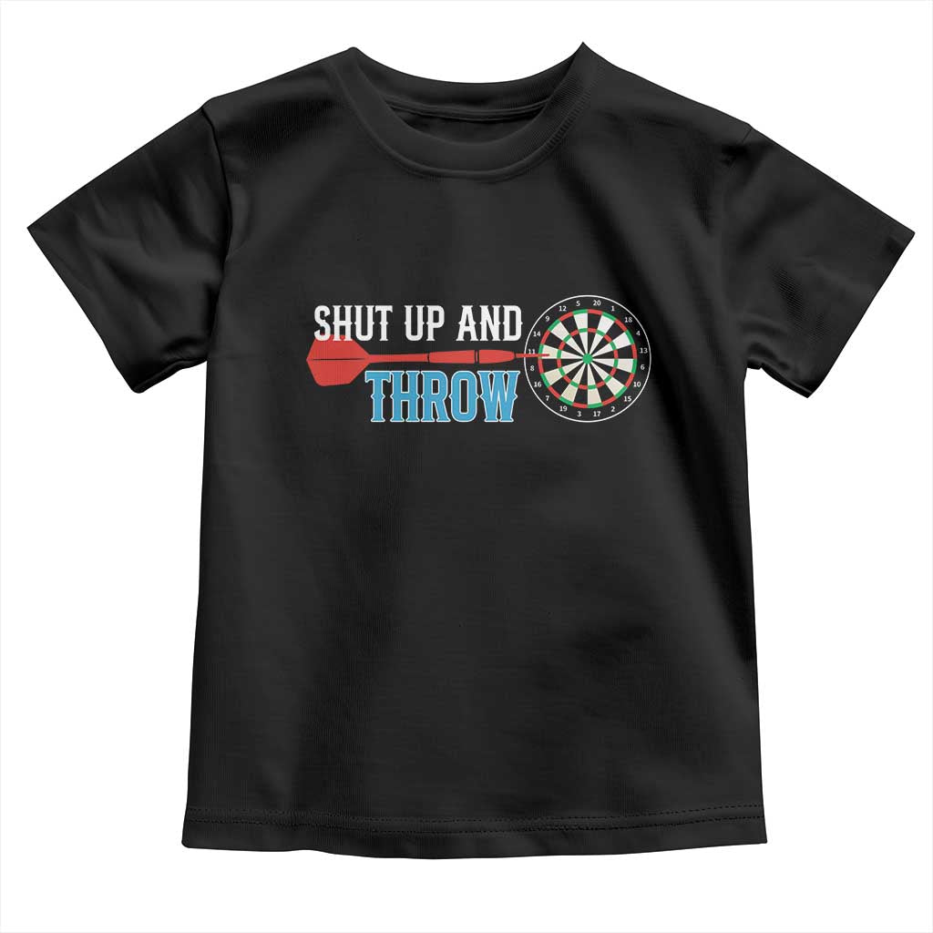 Shut Up And Throw Toddler T Shirt Funny Darts Player Gift - Wonder Print Shop