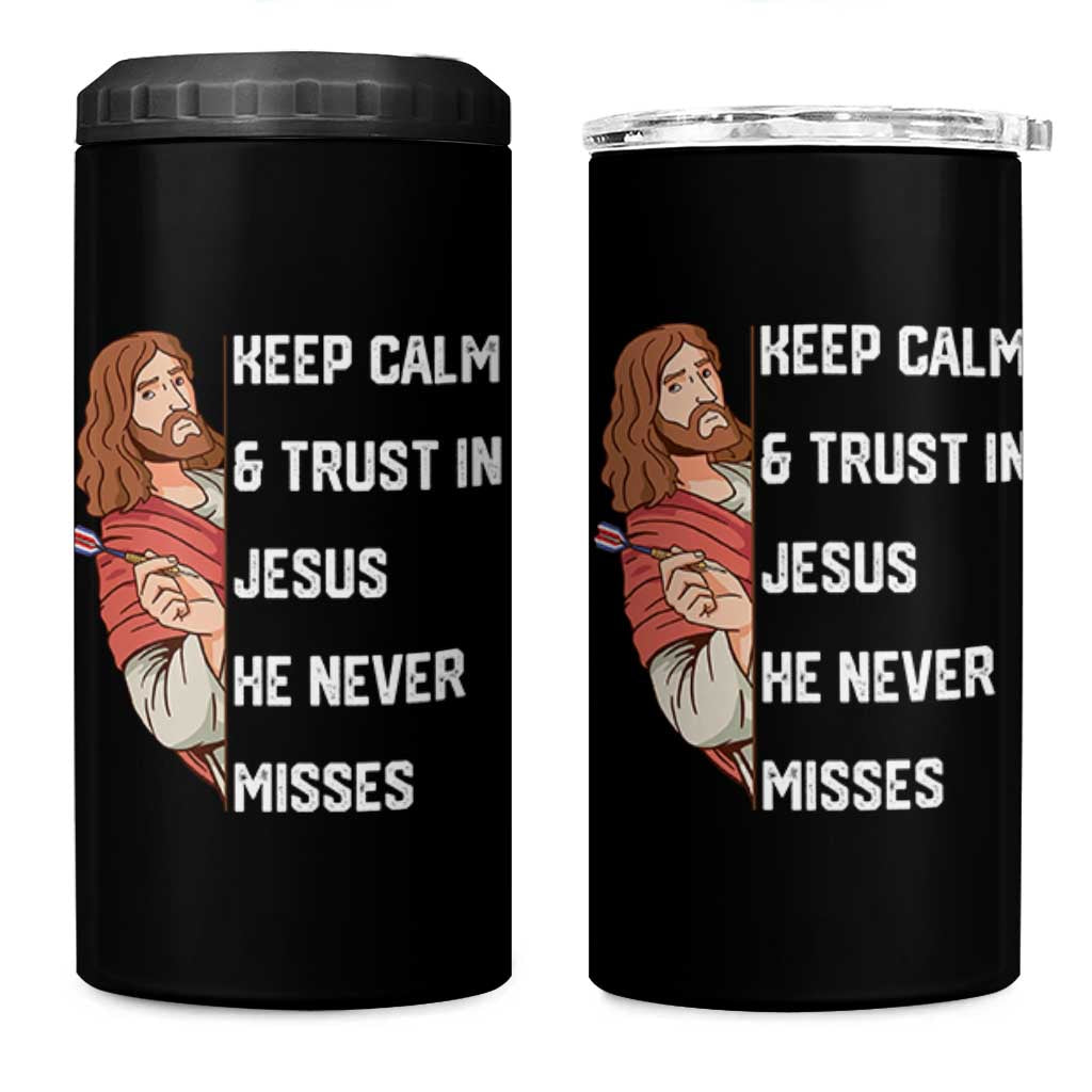 Funny Christian Faith Darts Player Gift 4 in 1 Can Cooler Tumbler Keep Calm And Trust In Jesus He Never Misses - Wonder Print Shop