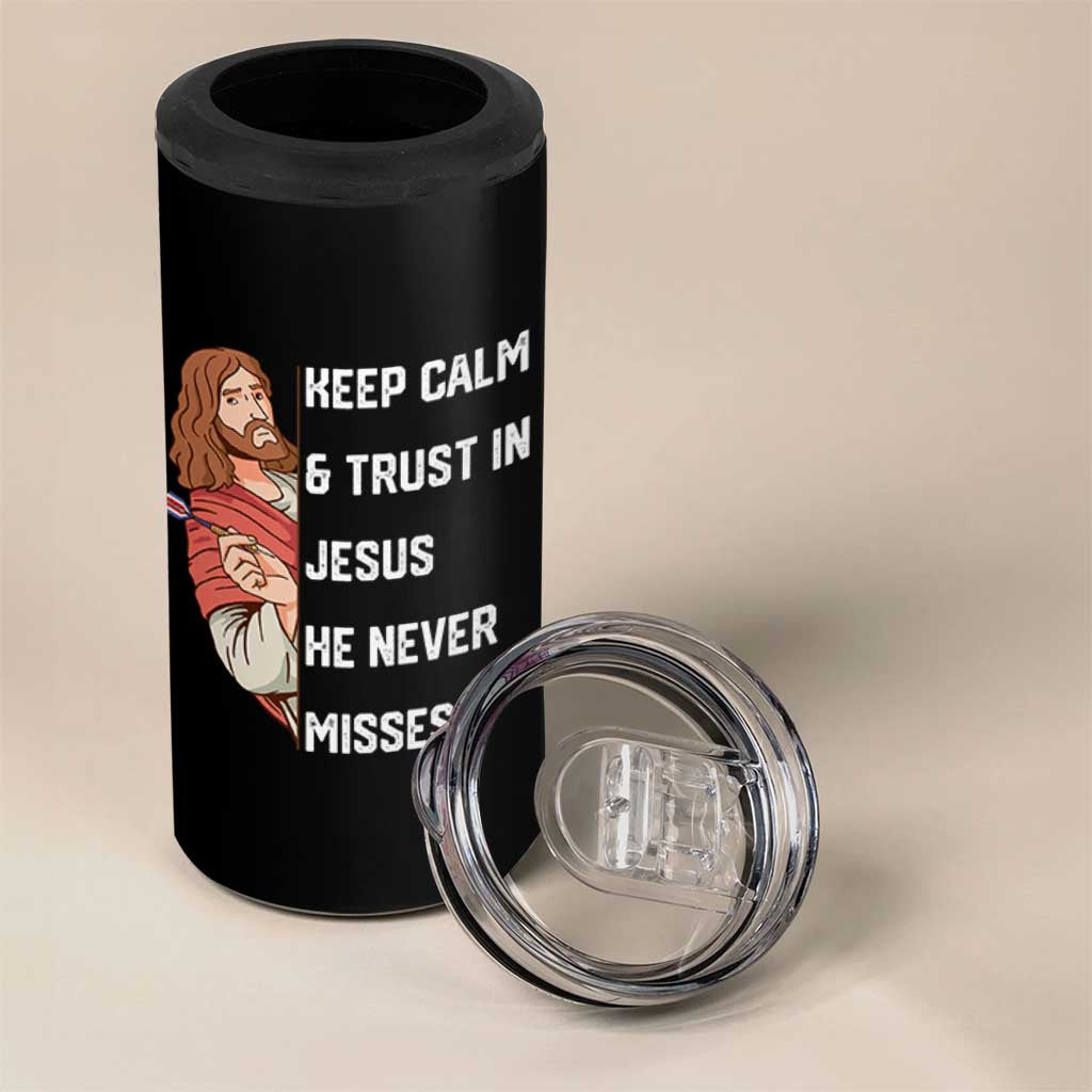 Funny Christian Faith Darts Player Gift 4 in 1 Can Cooler Tumbler Keep Calm And Trust In Jesus He Never Misses - Wonder Print Shop