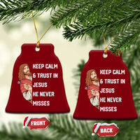 Funny Christian Faith Darts Player Gift Ceramic Ornament Keep Calm And Trust In Jesus He Never Misses - Wonder Print Shop