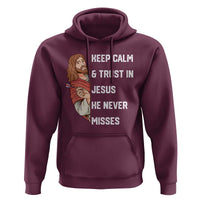 Funny Christian Faith Darts Player Gift Hoodie Keep Calm And Trust In Jesus He Never Misses - Wonder Print Shop