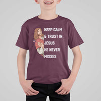 Funny Christian Faith Darts Player Gift T Shirt For Kid Keep Calm And Trust In Jesus He Never Misses - Wonder Print Shop