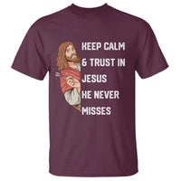 Funny Christian Faith Darts Player Gift T Shirt Keep Calm And Trust In Jesus He Never Misses - Wonder Print Shop