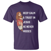 Funny Christian Faith Darts Player Gift T Shirt Keep Calm And Trust In Jesus He Never Misses - Wonder Print Shop