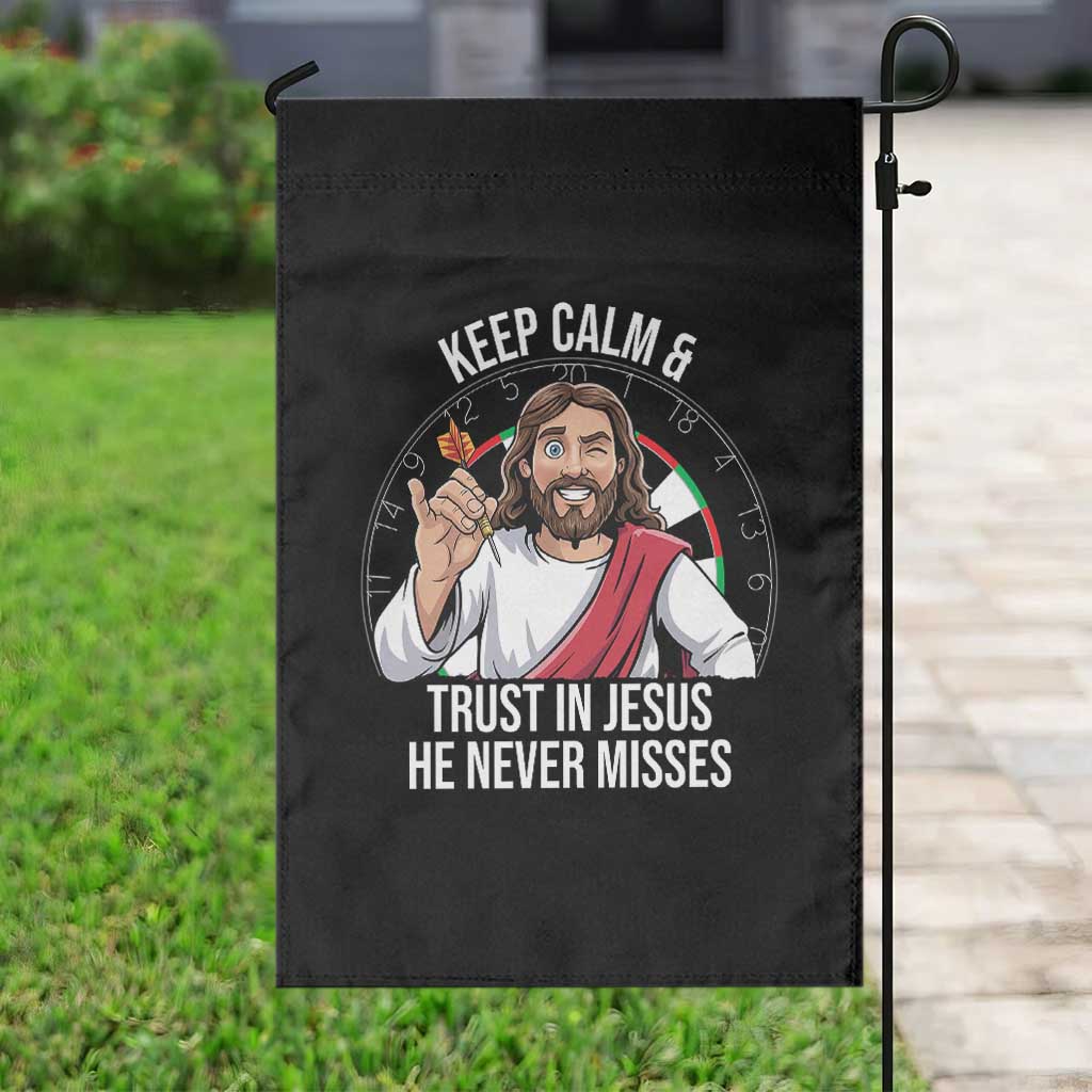 Keep Calm And Trust In Jesus Garden Flag Christian Dartist Gift - Wonder Print Shop