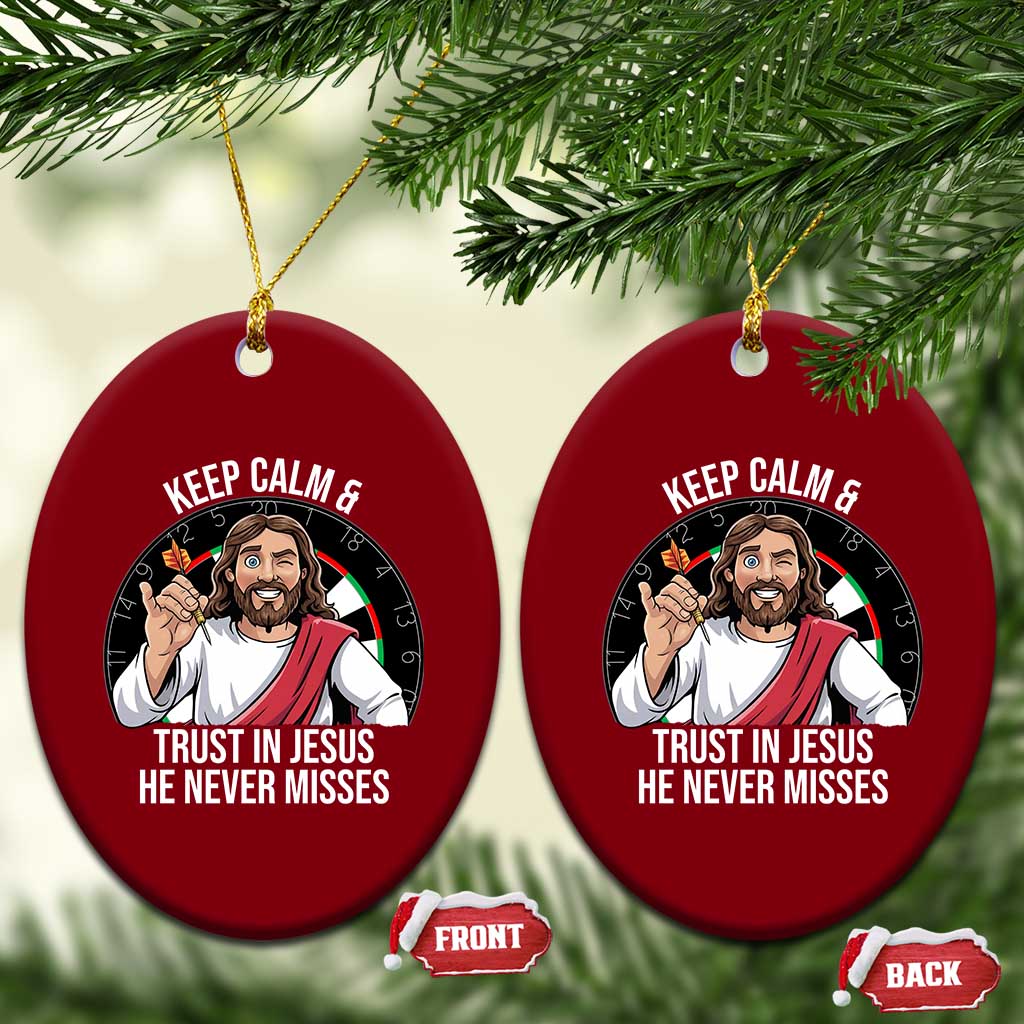 Keep Calm And Trust In Jesus Ceramic Ornament Christian Dartist Gift - Wonder Print Shop