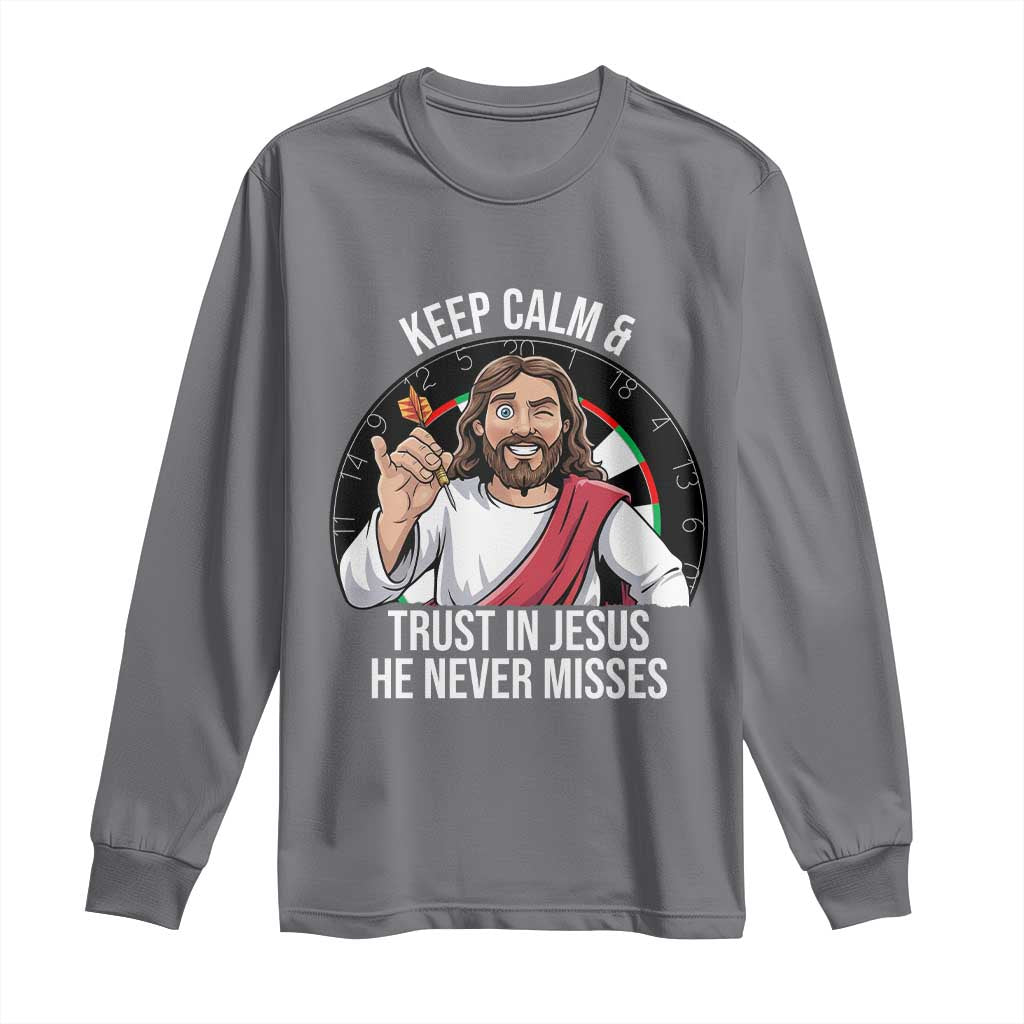 Keep Calm And Trust In Jesus Long Sleeve Shirt Christian Dartist Gift - Wonder Print Shop