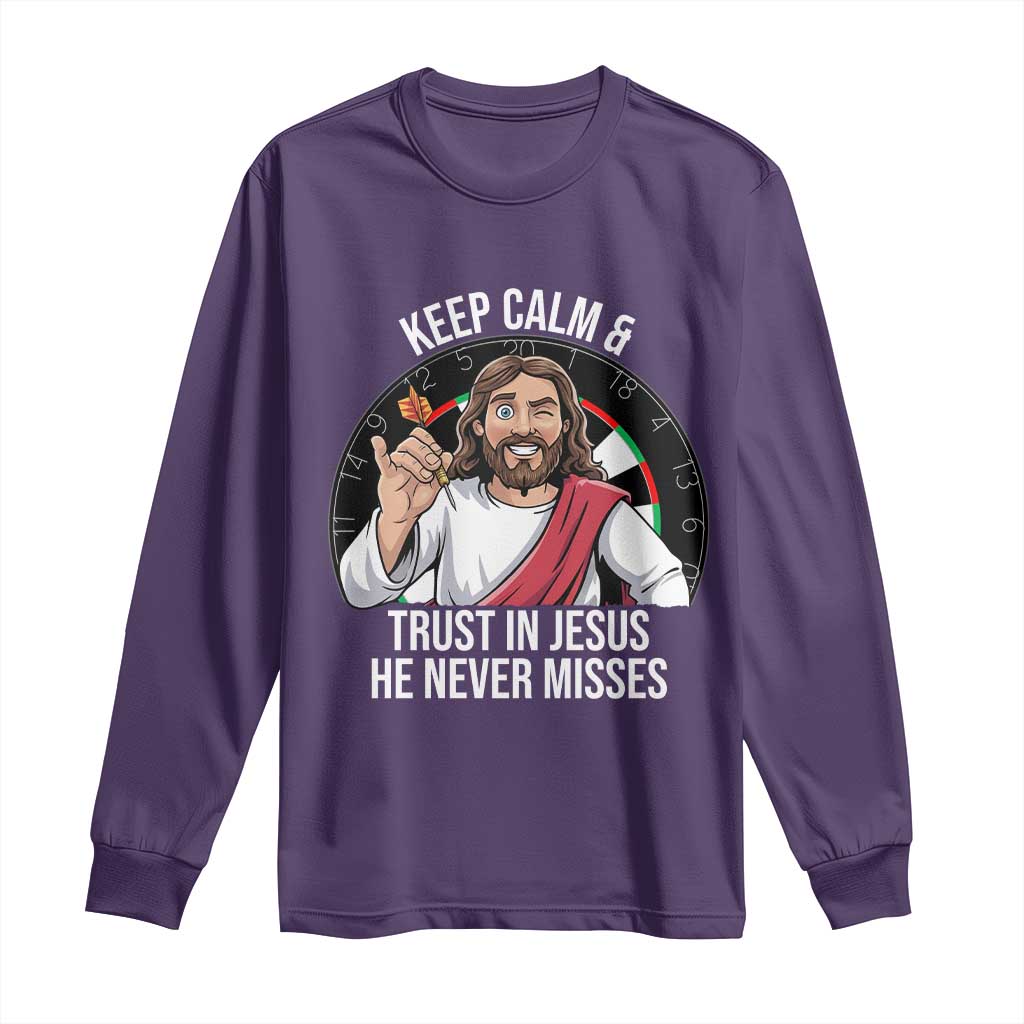 Keep Calm And Trust In Jesus Long Sleeve Shirt Christian Dartist Gift - Wonder Print Shop