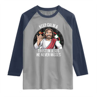 Keep Calm And Trust In Jesus Raglan Shirt Christian Dartist Gift - Wonder Print Shop