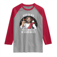 Keep Calm And Trust In Jesus Raglan Shirt Christian Dartist Gift - Wonder Print Shop