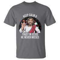 Keep Calm And Trust In Jesus T Shirt Christian Dartist Gift - Wonder Print Shop