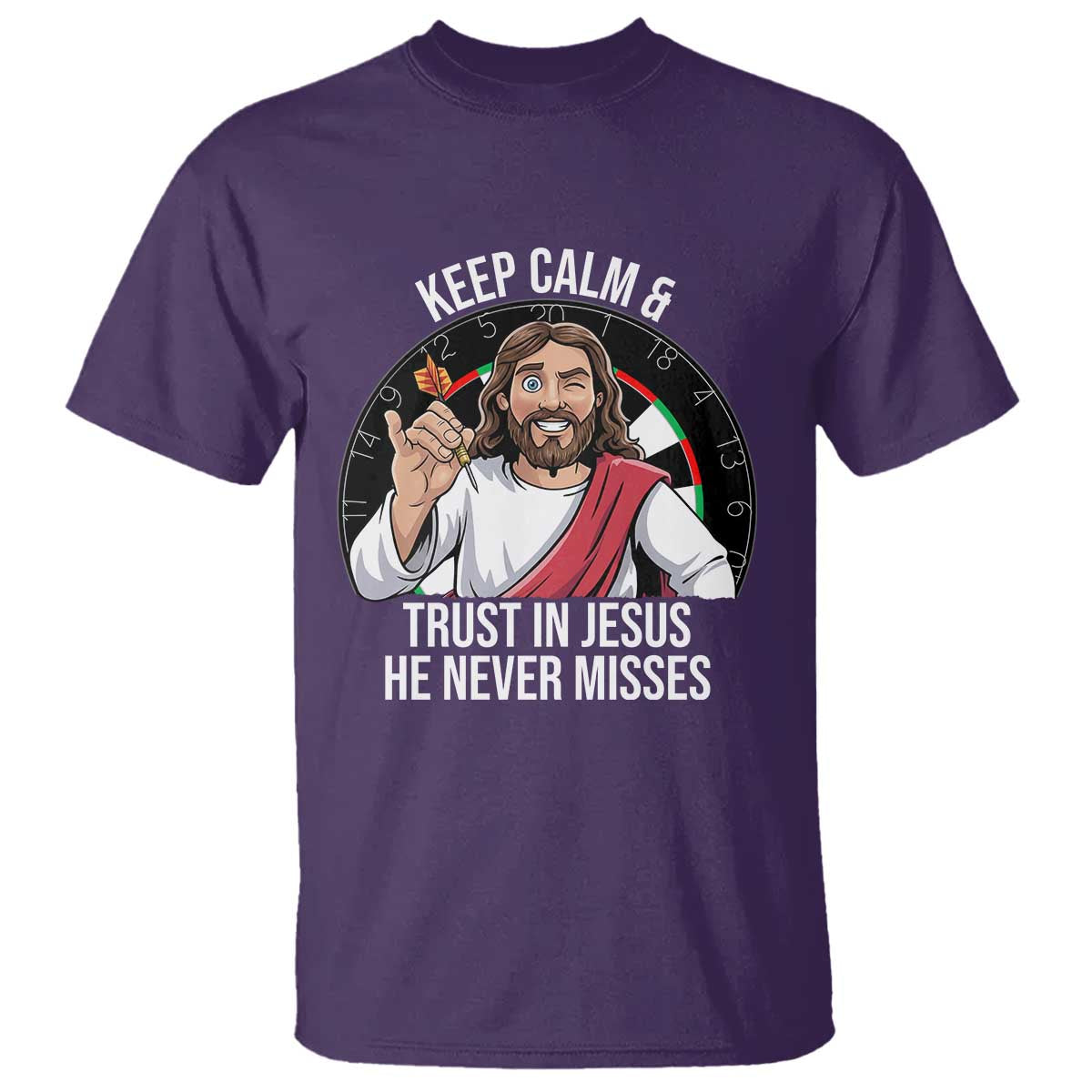 Keep Calm And Trust In Jesus T Shirt Christian Dartist Gift - Wonder Print Shop