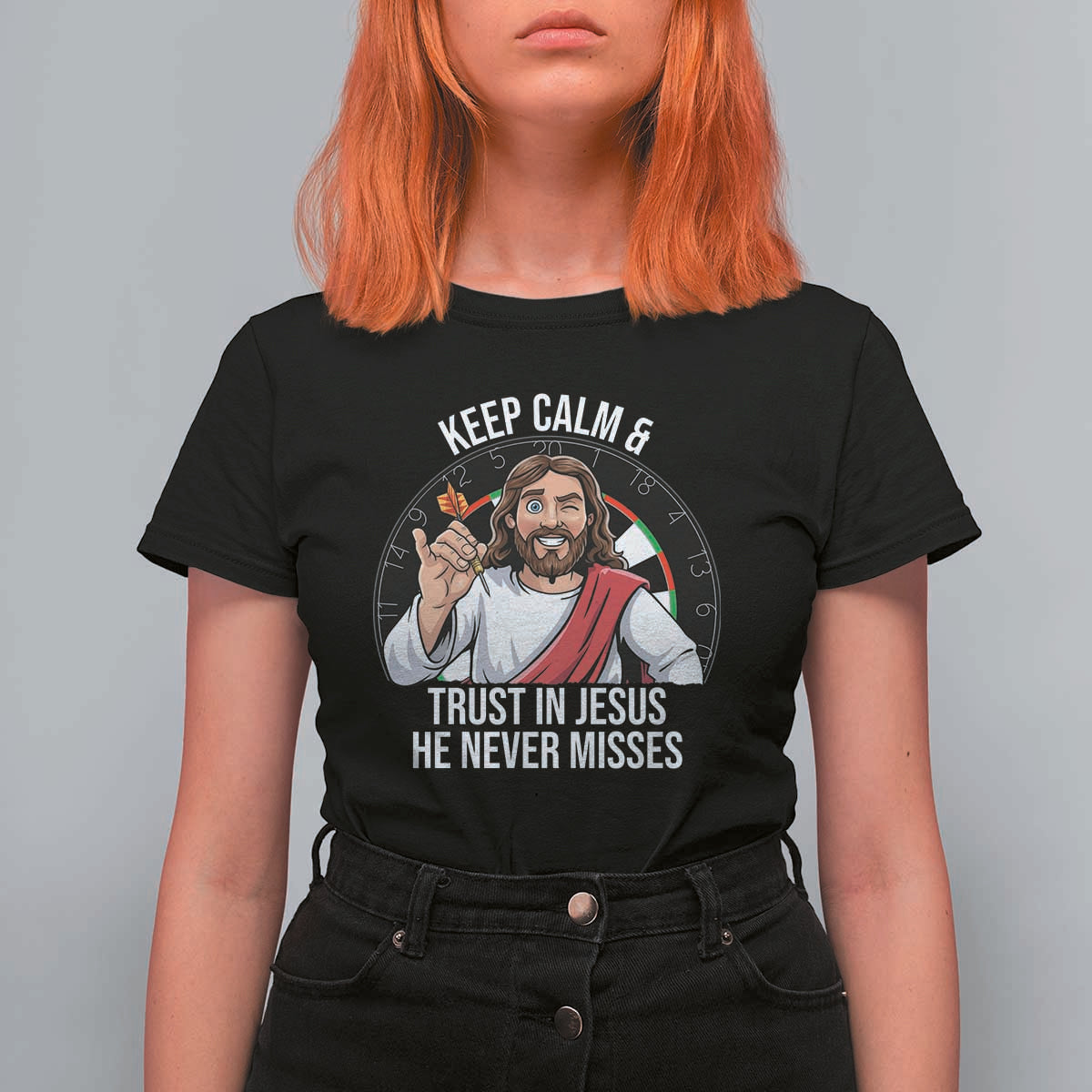 Keep Calm And Trust In Jesus T Shirt For Women Christian Dartist Gift - Wonder Print Shop