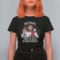 Keep Calm And Trust In Jesus T Shirt For Women Christian Dartist Gift - Wonder Print Shop