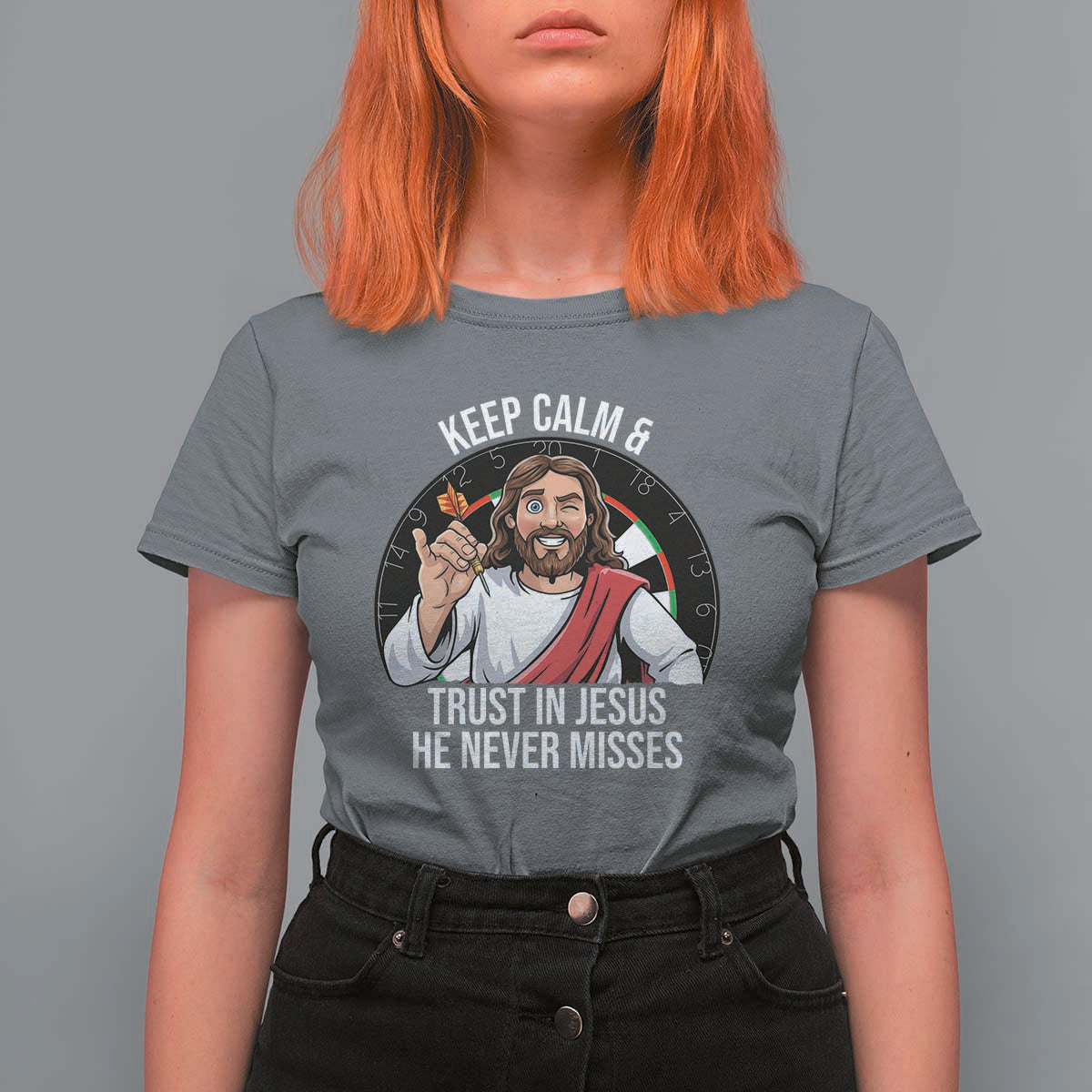 Keep Calm And Trust In Jesus T Shirt For Women Christian Dartist Gift - Wonder Print Shop