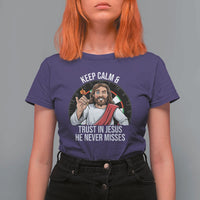 Keep Calm And Trust In Jesus T Shirt For Women Christian Dartist Gift - Wonder Print Shop