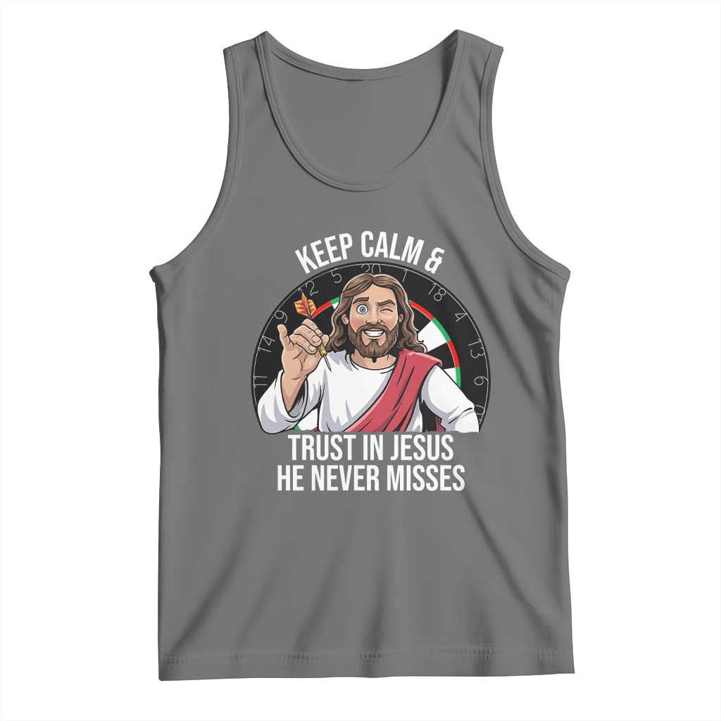 Keep Calm And Trust In Jesus Tank Top Christian Dartist Gift - Wonder Print Shop