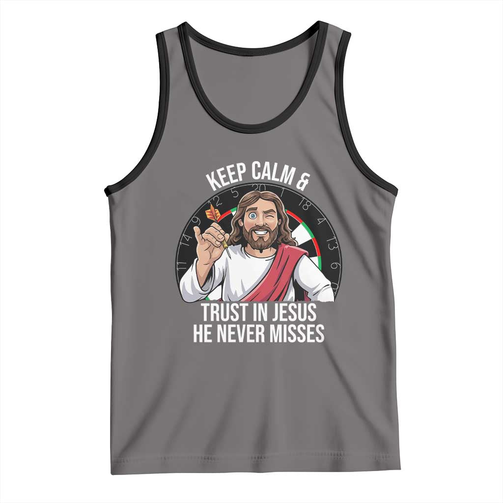 Keep Calm And Trust In Jesus Tank Top Christian Dartist Gift - Wonder Print Shop