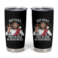 Keep Calm And Trust In Jesus Tumbler Cup Christian Dartist Gift - Wonder Print Shop
