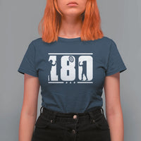 Darts 180 Max Score Player T Shirt For Women Darts Fan Gift - Wonder Print Shop
