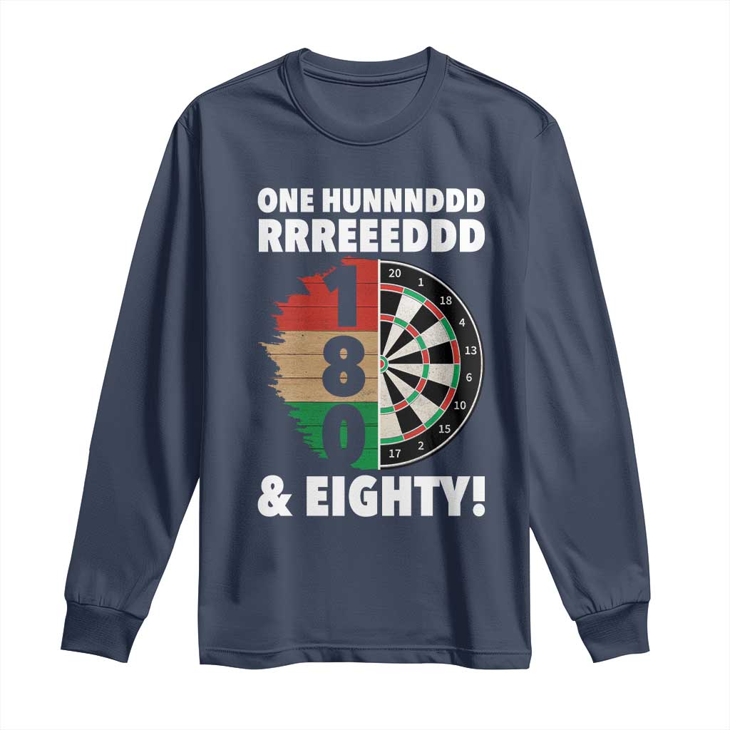 One Hundred And Eighty Long Sleeve Shirt Funny Darts Player Gift - Wonder Print Shop
