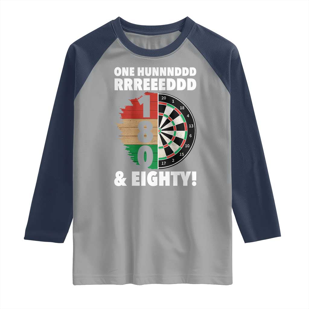 One Hundred And Eighty Raglan Shirt Funny Darts Player Gift - Wonder Print Shop