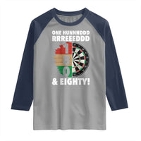 One Hundred And Eighty Raglan Shirt Funny Darts Player Gift - Wonder Print Shop