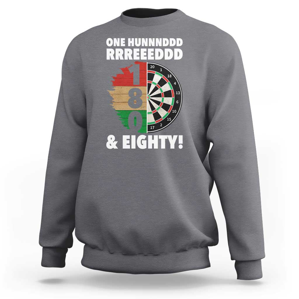 One Hundred And Eighty Sweatshirt Funny Darts Player Gift - Wonder Print Shop