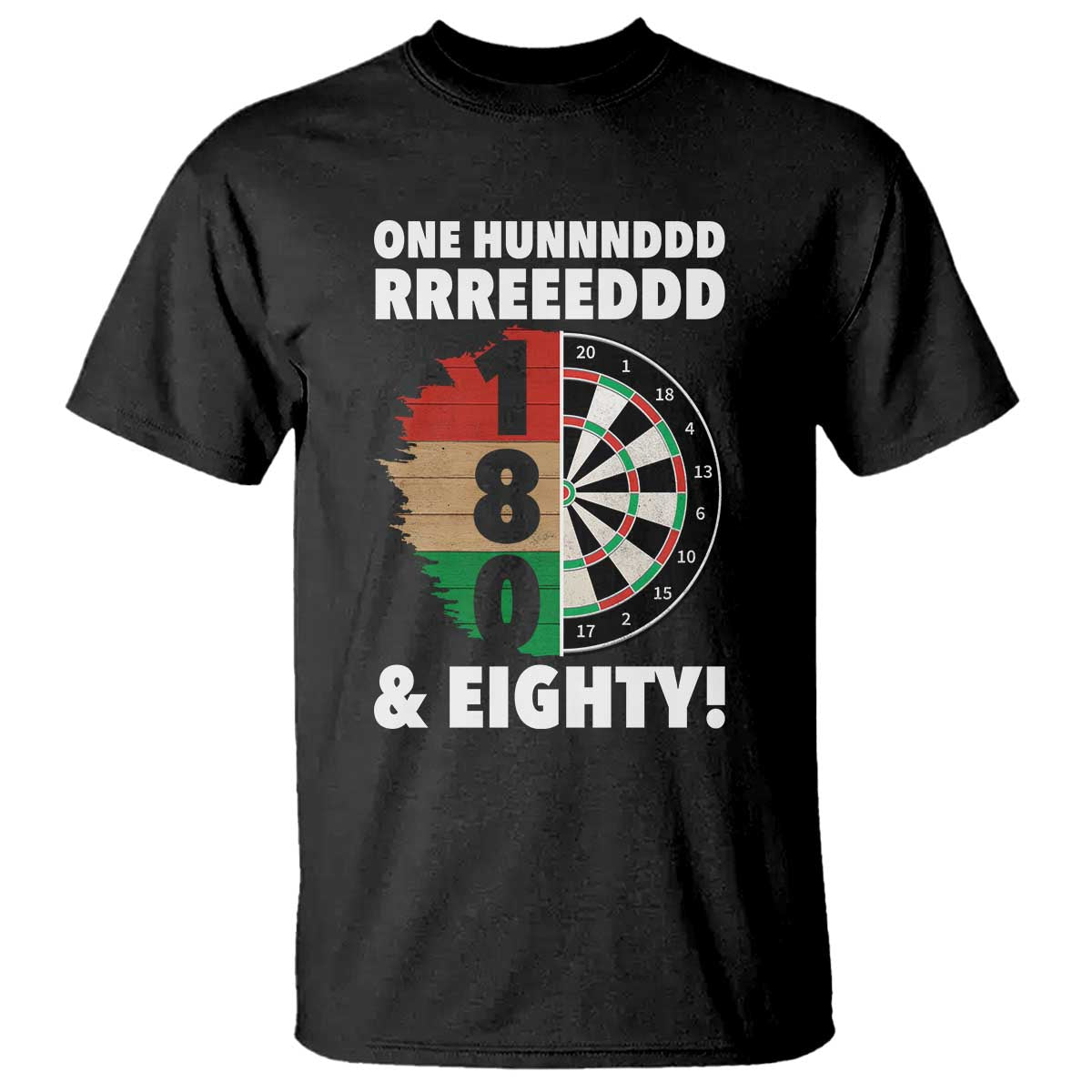 One Hundred And Eighty T Shirt Funny Darts Player Gift - Wonder Print Shop