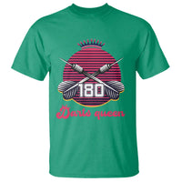 Darts Queen 180 Max Score T Shirt Funny Bullseye Shooter Gift - Wonder Print Shop