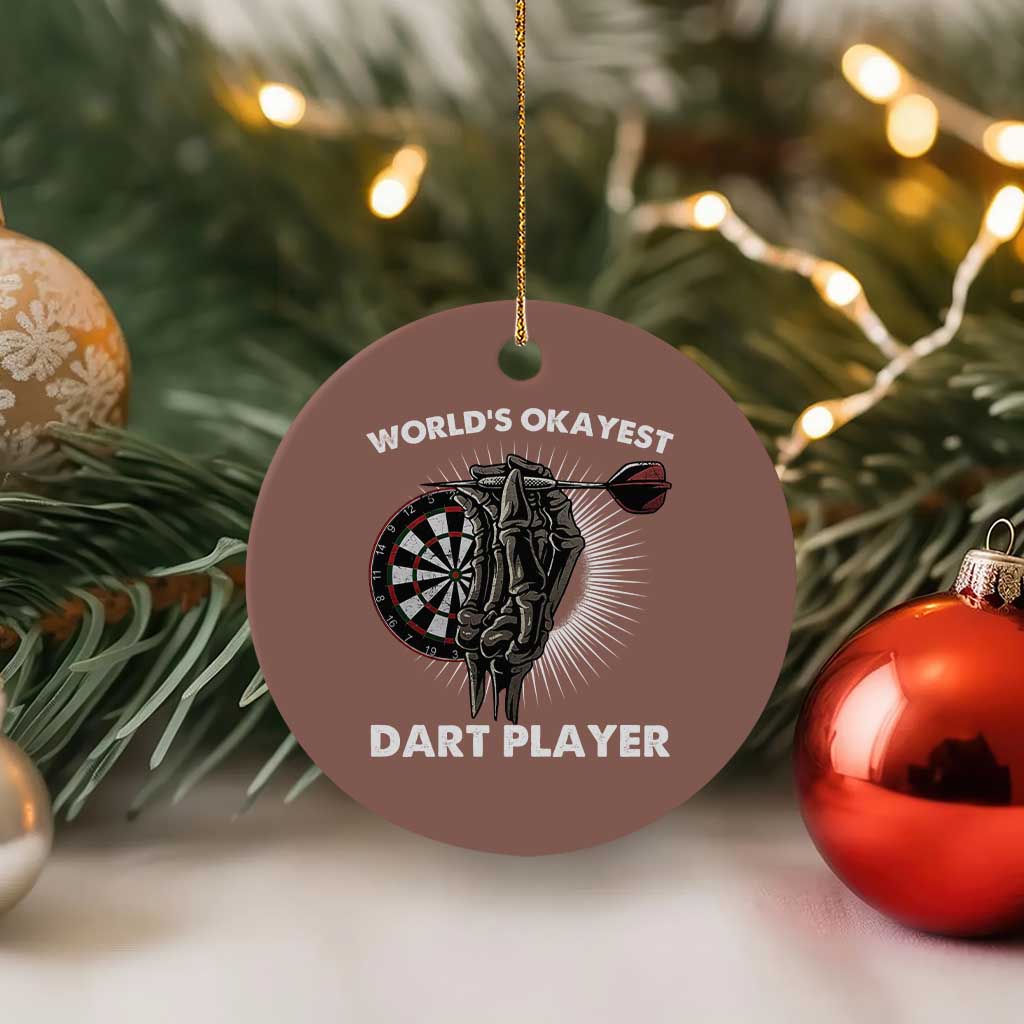 World's Okayest Dart Player Ceramic Ornament Funny Bullseye Shooter Gift - Wonder Print Shop