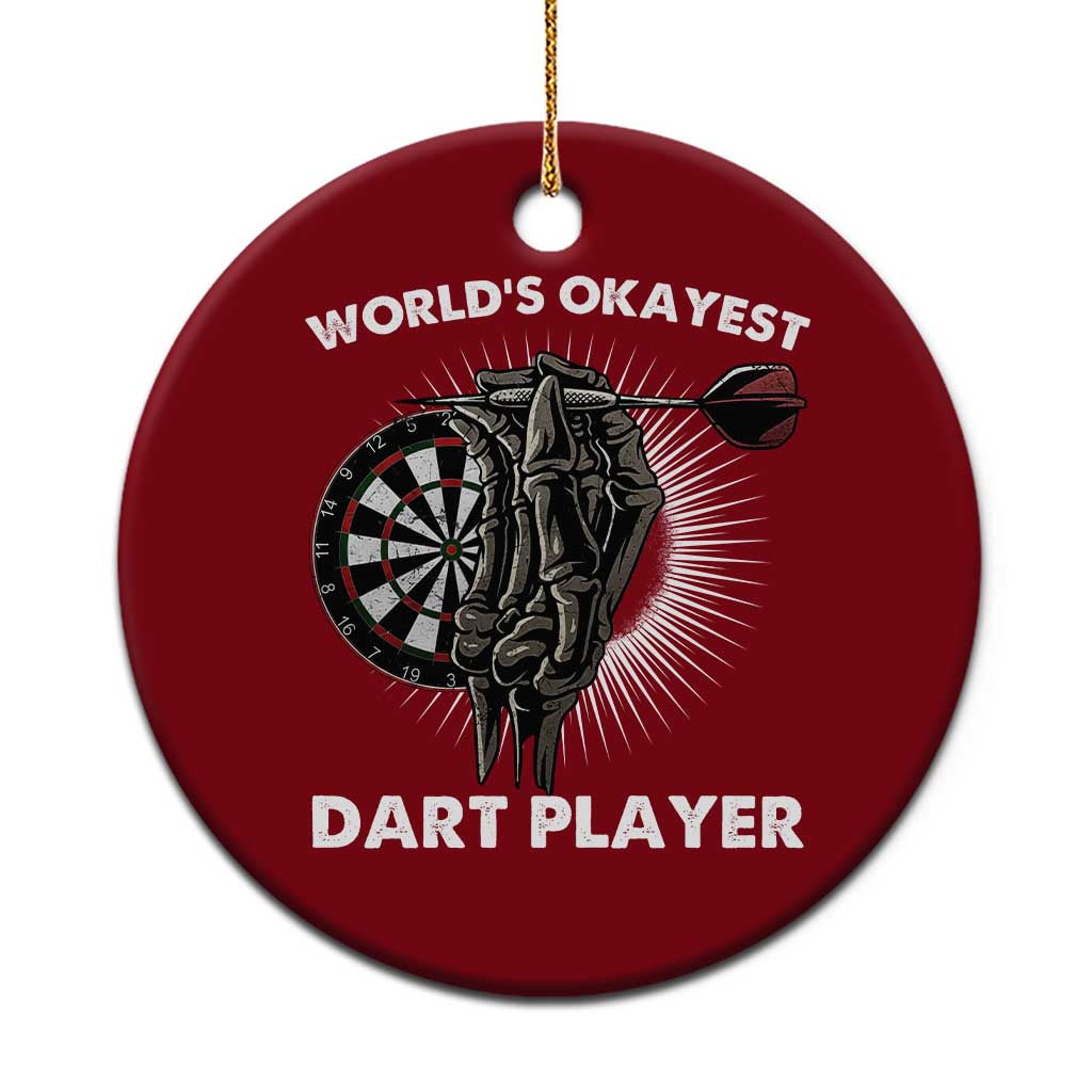 World's Okayest Dart Player Ceramic Ornament Funny Bullseye Shooter Gift - Wonder Print Shop