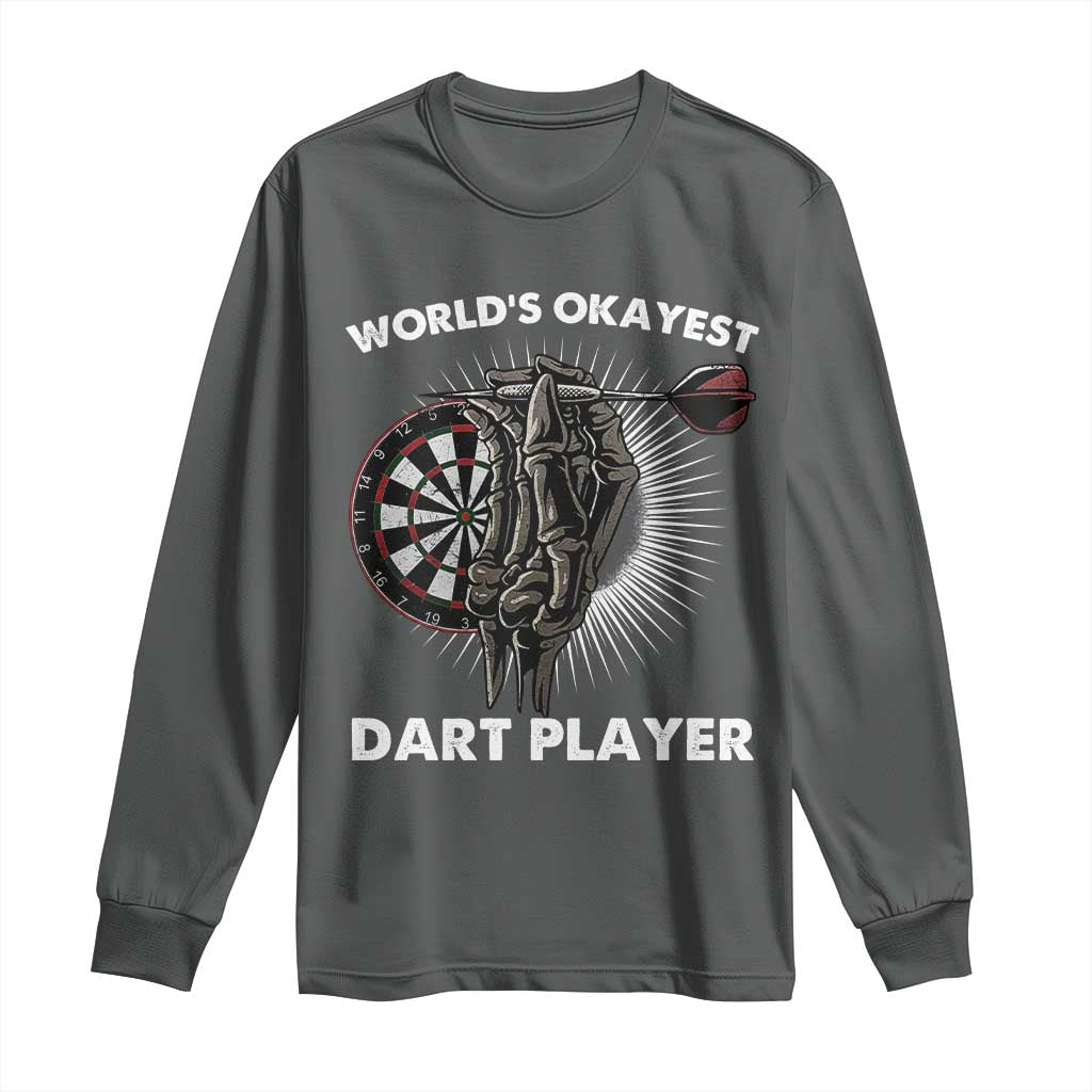 World's Okayest Dart Player Long Sleeve Shirt Funny Bullseye Shooter Gift - Wonder Print Shop