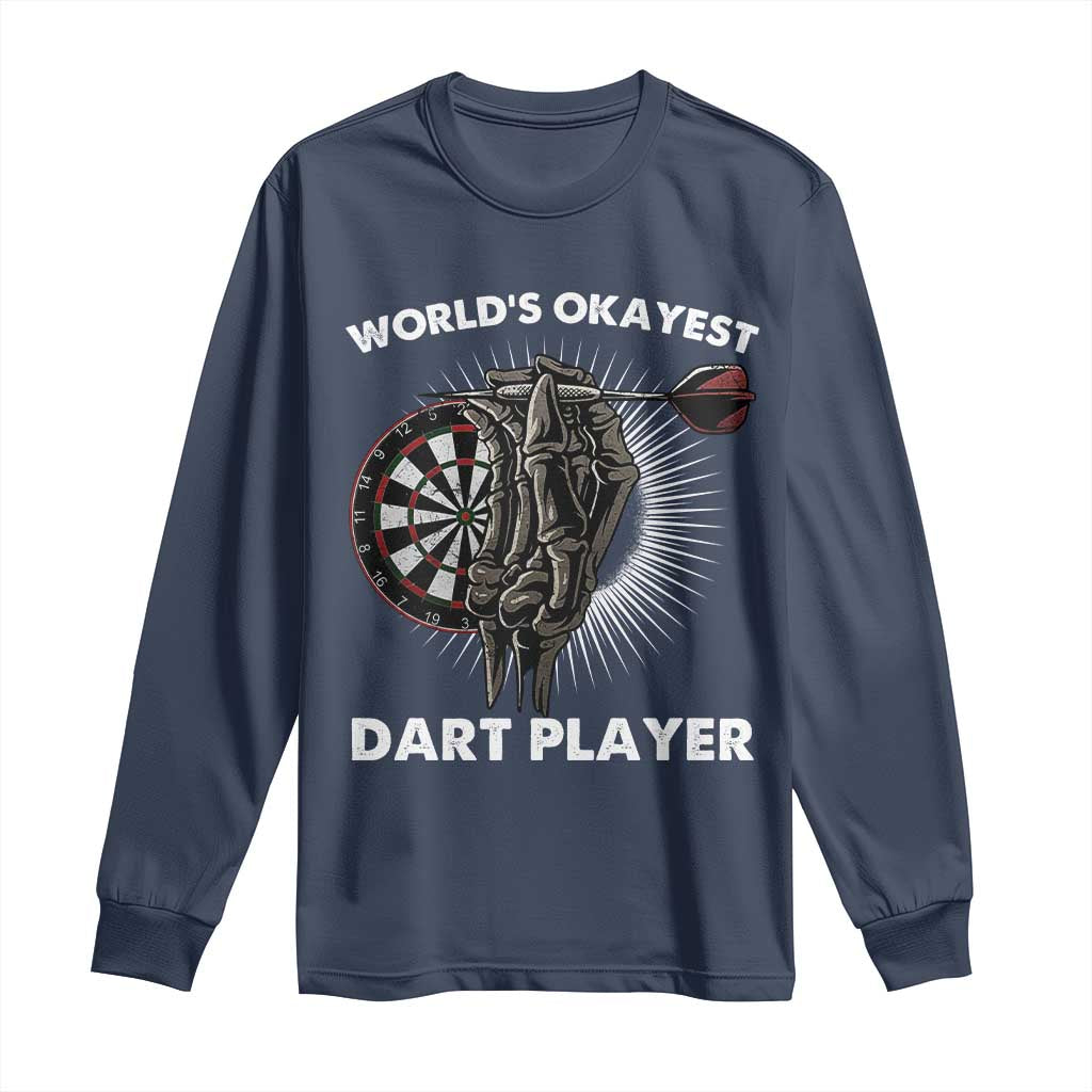 World's Okayest Dart Player Long Sleeve Shirt Funny Bullseye Shooter Gift - Wonder Print Shop