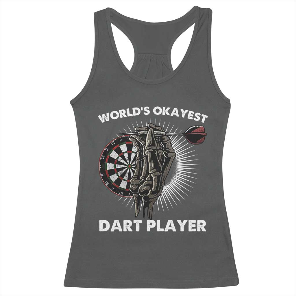 World's Okayest Dart Player Racerback Tank Top Funny Bullseye Shooter Gift - Wonder Print Shop