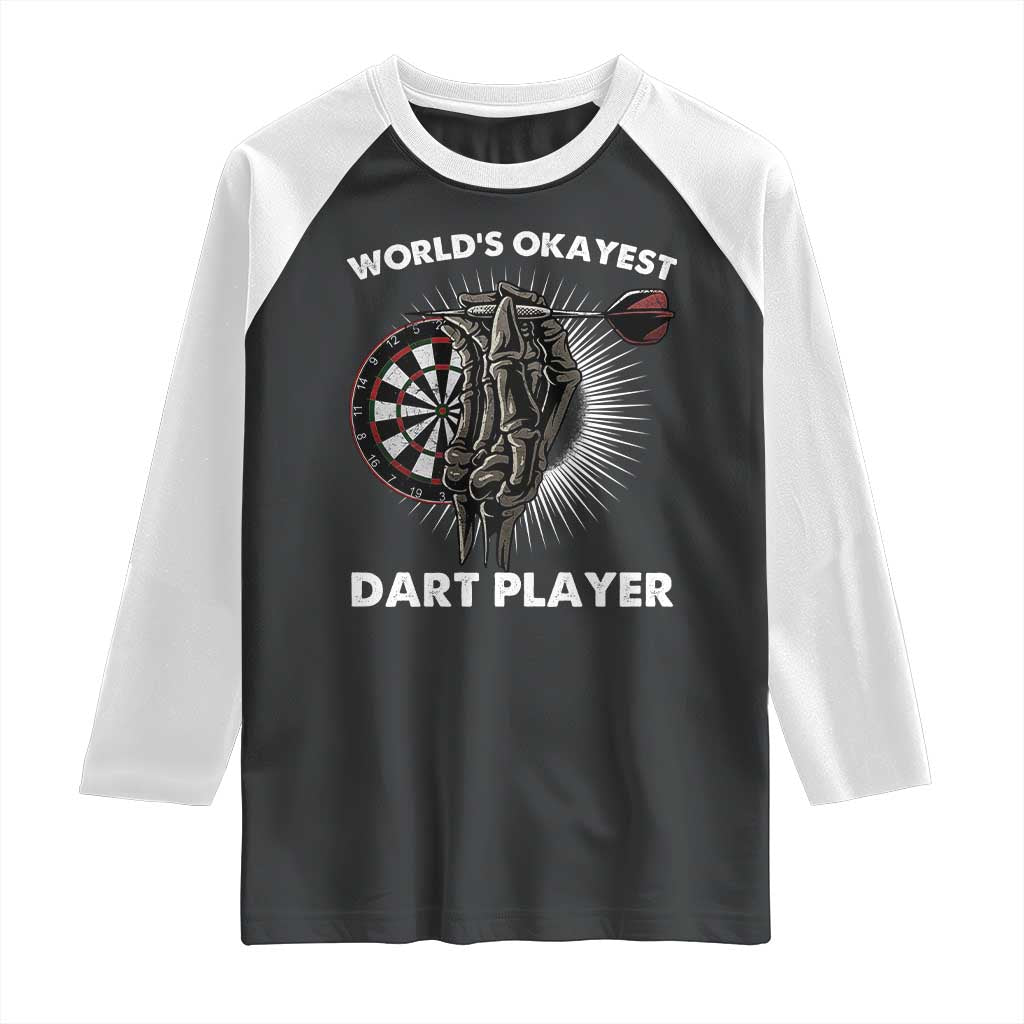 World's Okayest Dart Player Raglan Shirt Funny Bullseye Shooter Gift - Wonder Print Shop
