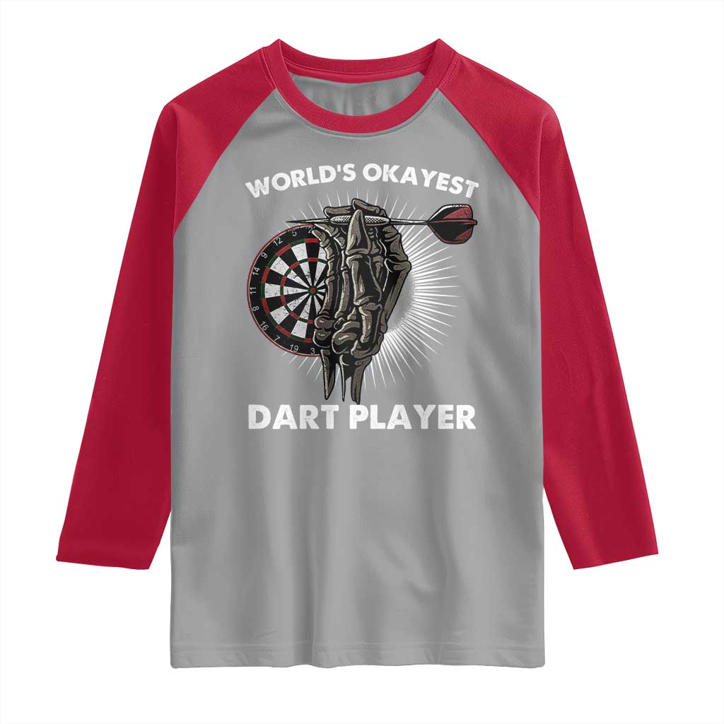 World's Okayest Dart Player Raglan Shirt Funny Bullseye Shooter Gift - Wonder Print Shop