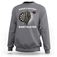 World's Okayest Dart Player Sweatshirt Funny Bullseye Shooter Gift - Wonder Print Shop