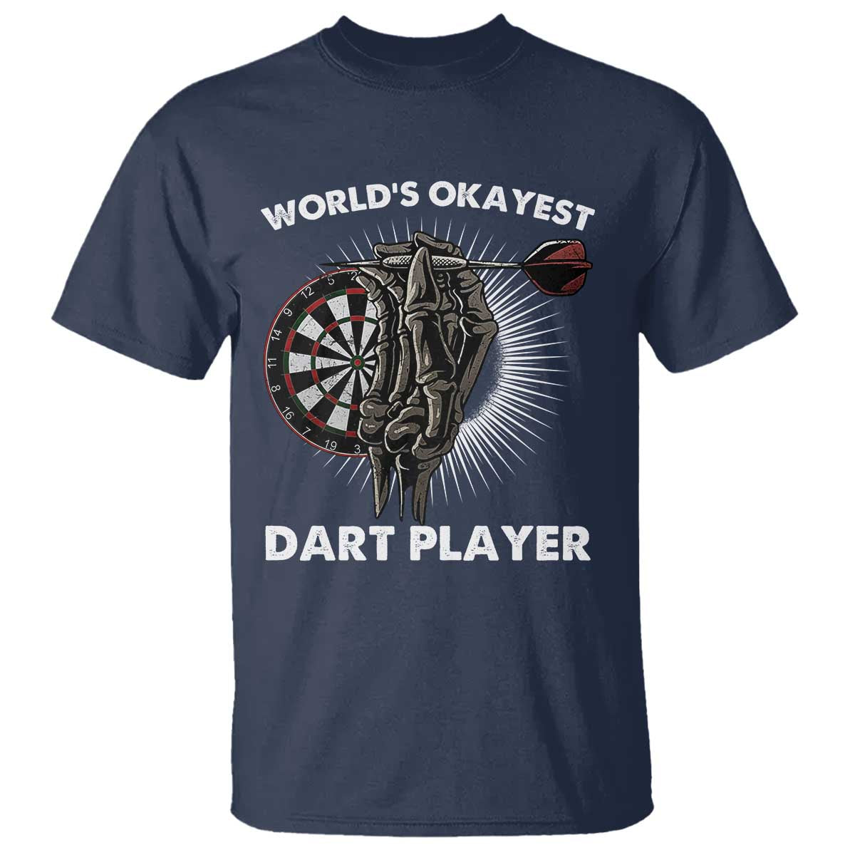 World's Okayest Dart Player T Shirt Funny Bullseye Shooter Gift - Wonder Print Shop