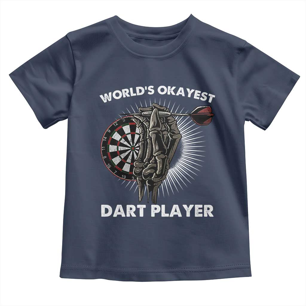 World's Okayest Dart Player Toddler T Shirt Funny Bullseye Shooter Gift - Wonder Print Shop